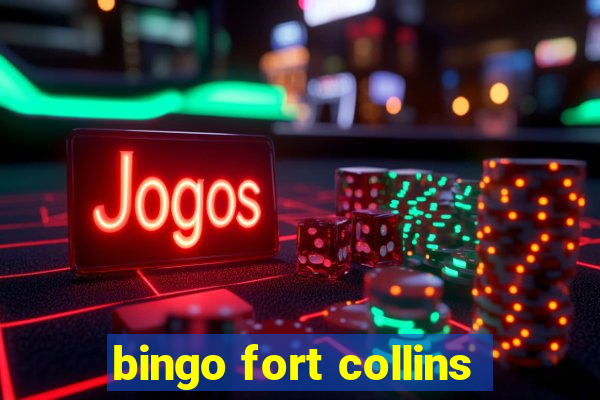 bingo fort collins