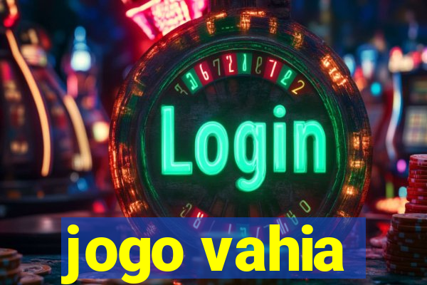 jogo vahia