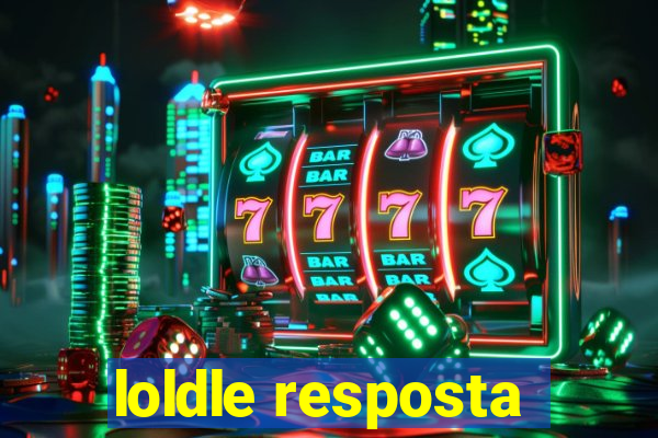 loldle resposta