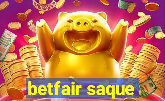 betfair saque