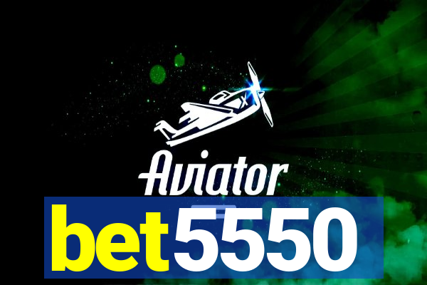 bet5550