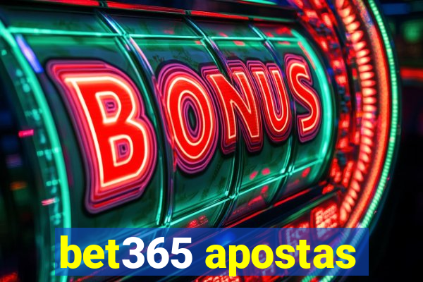 bet365 apostas