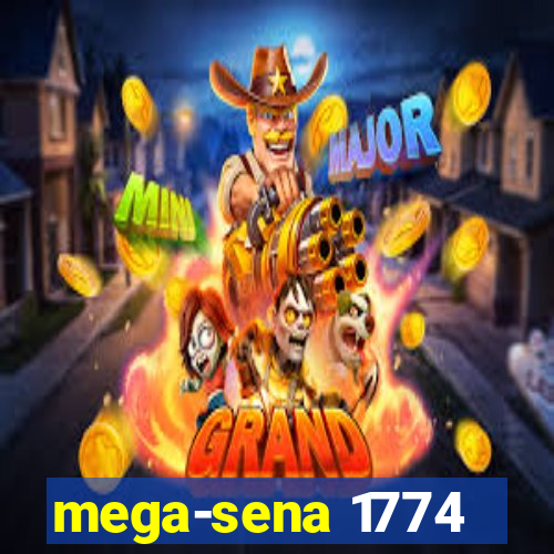 mega-sena 1774