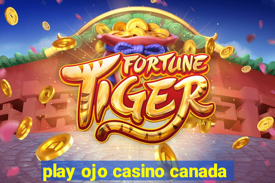 play ojo casino canada