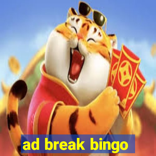 ad break bingo