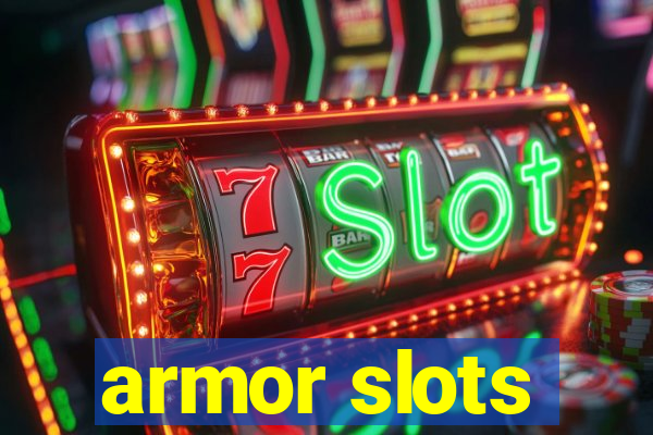 armor slots