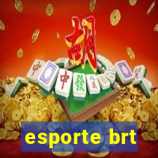 esporte brt