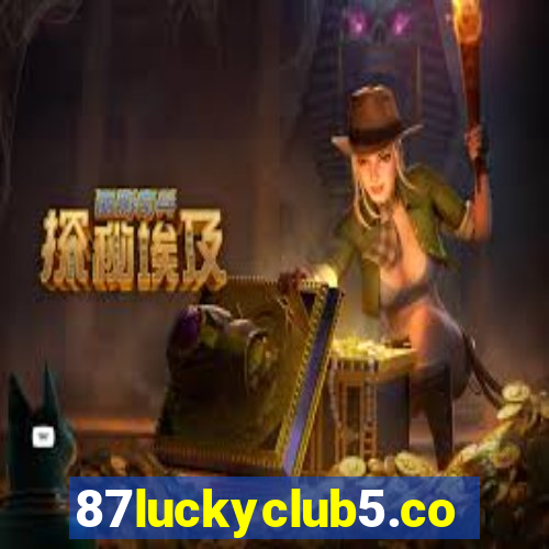 87luckyclub5.com