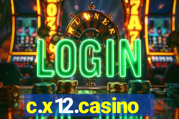 c.x12.casino