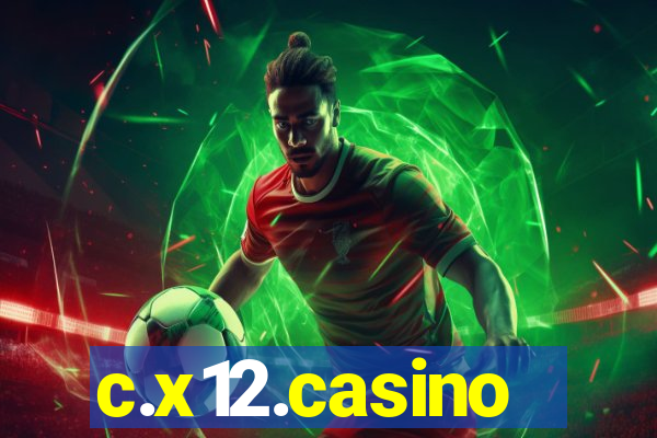 c.x12.casino