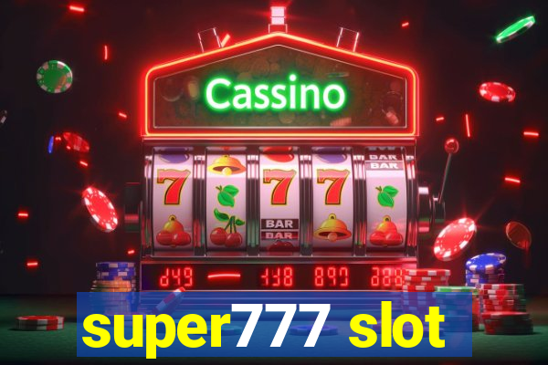 super777 slot