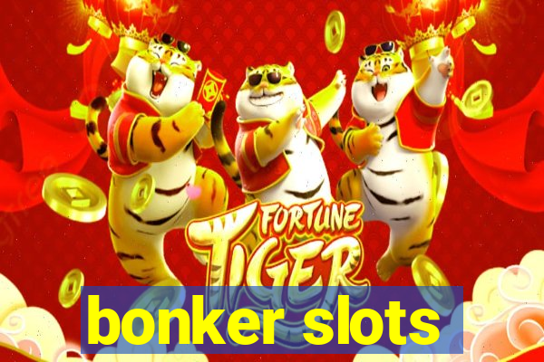 bonker slots