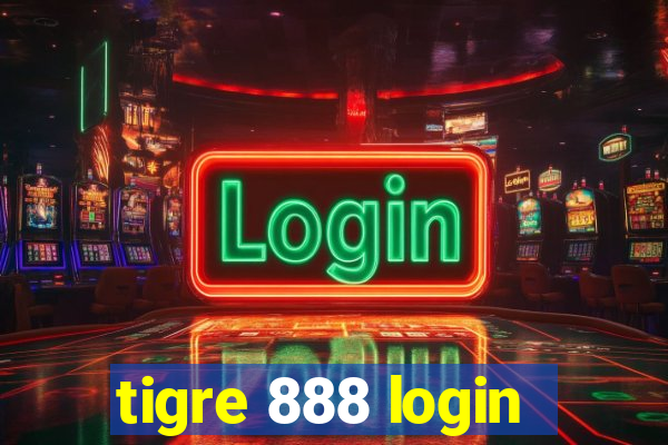 tigre 888 login