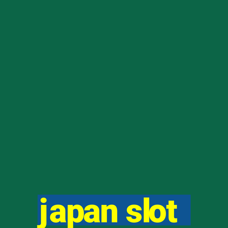 japan slot