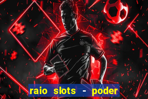 raio slots - poder de z茅us