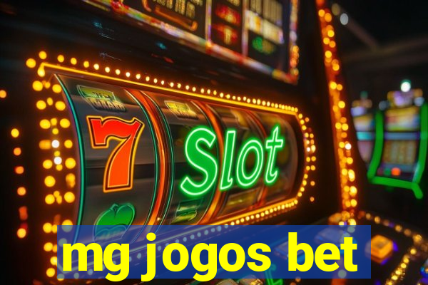 mg jogos bet