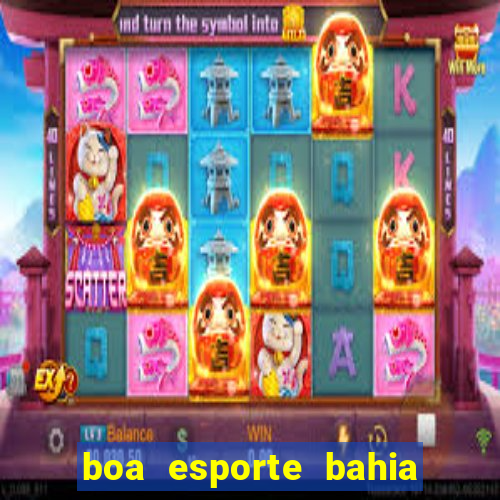 boa esporte bahia sga bet