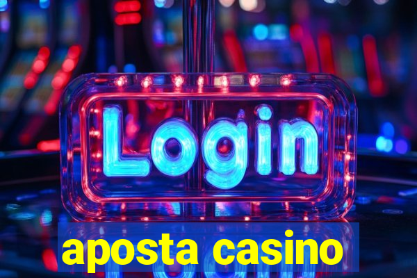 aposta casino