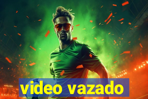 video vazado