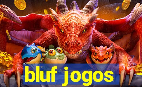 bluf jogos