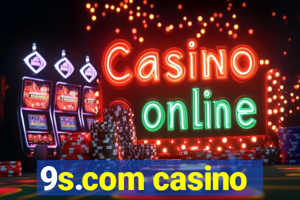 9s.com casino