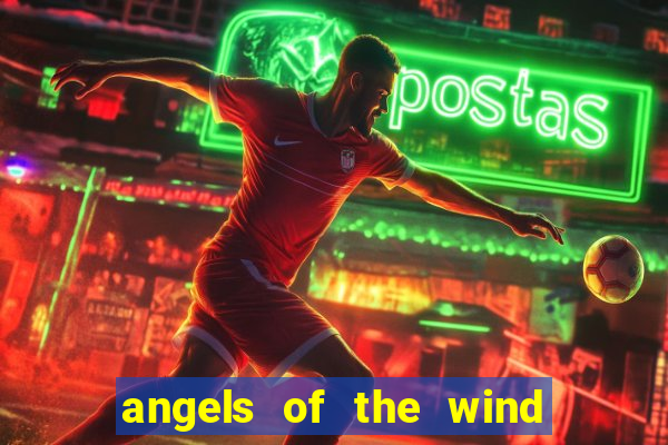 angels of the wind casino hotel