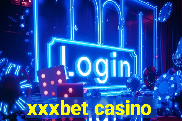 xxxbet casino