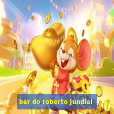 bar do roberto jundiaí