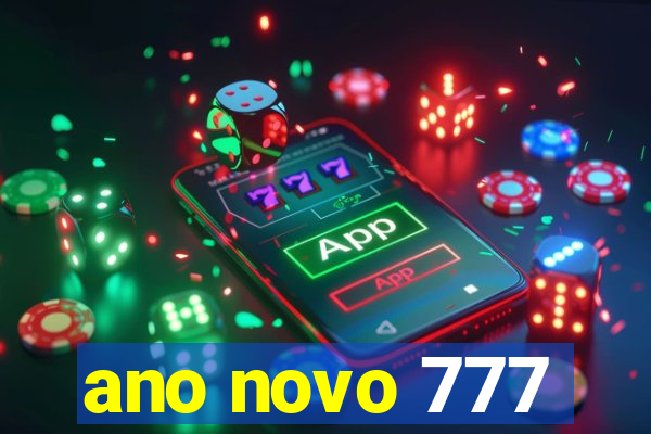 ano novo 777