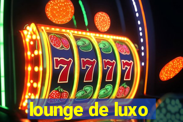 lounge de luxo