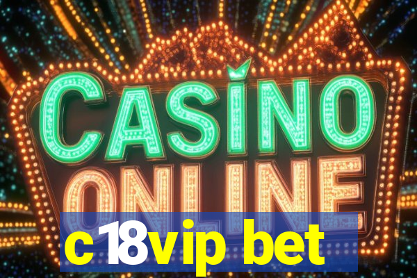 c18vip bet