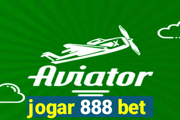 jogar 888 bet