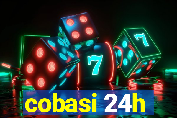 cobasi 24h