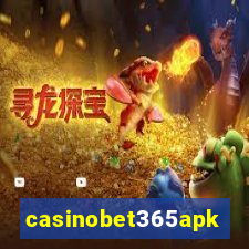 casinobet365apk