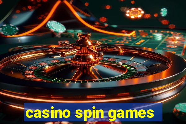 casino spin games