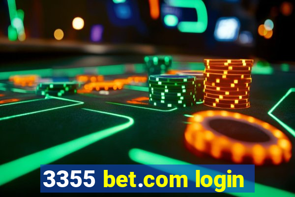 3355 bet.com login