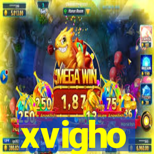 xvigho