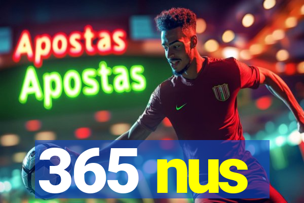 365 nus