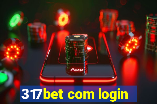 317bet com login