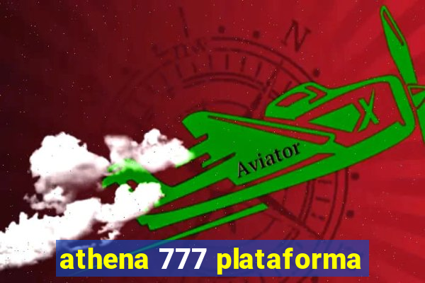 athena 777 plataforma