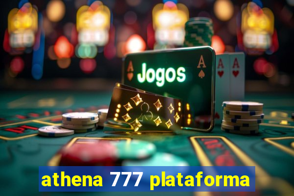 athena 777 plataforma