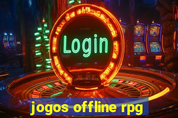 jogos offline rpg