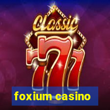 foxium casino