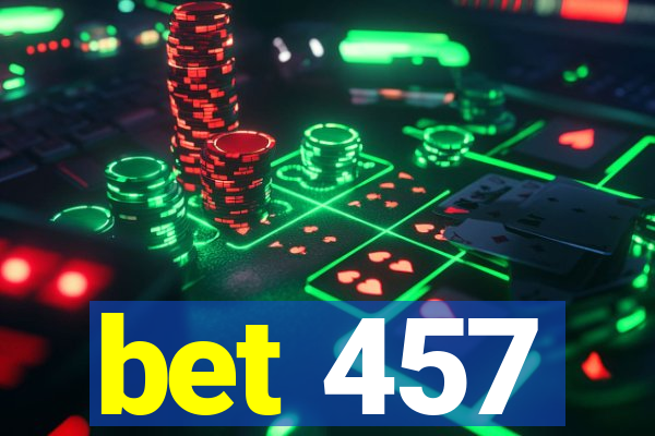 bet 457