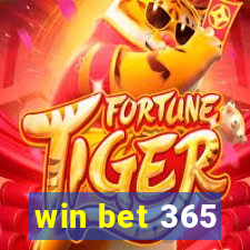 win bet 365