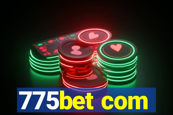 775bet com