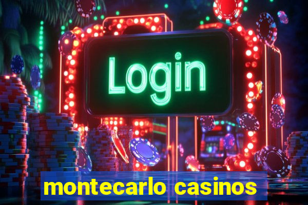 montecarlo casinos