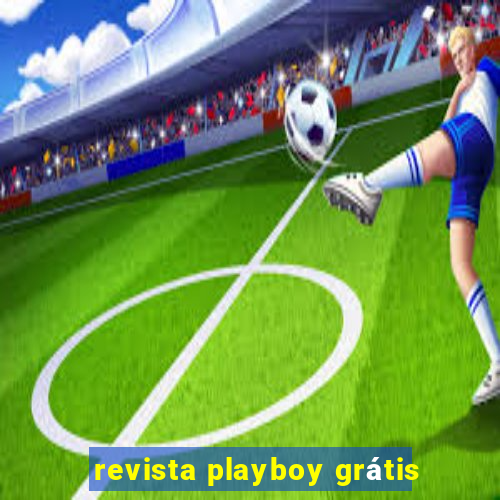 revista playboy grátis