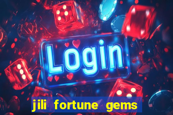 jili fortune gems 2 demo