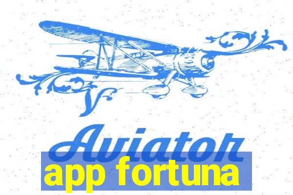 app fortuna